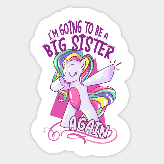 Unicorn  Big Sister 2021 announcing pregnancy Sticker by alpmedia